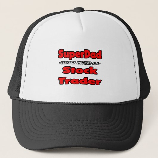 SuperDad...aandelenhandelaar Trucker Pet (Voorkant)