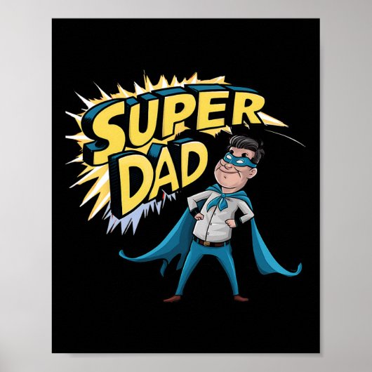 Superdad Funny Superhero Dad Cadeau Kostuum voor F Poster (Voorkant)