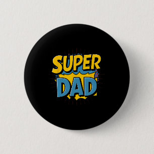 Superdad Grappige Superheld Dad Design Kostuum voo Ronde Button 5,7 Cm