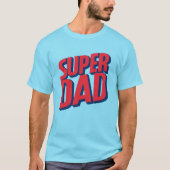 Superdad T-shirt (Voorkant)