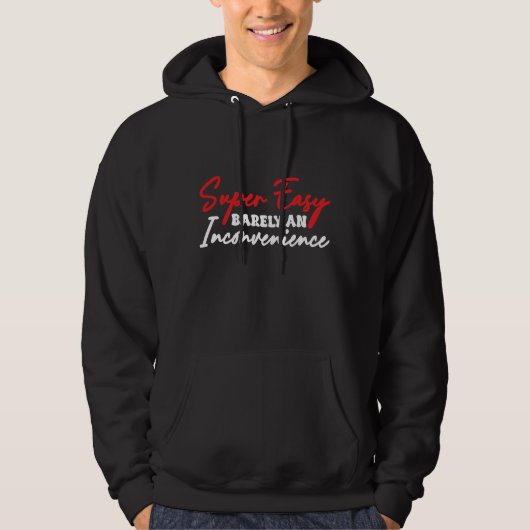 Supereenvoudig en ongemak hoodie (Voorkant)