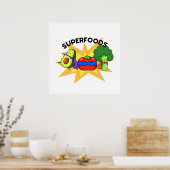 Superfoods Funny Vegetable Pun Poster (Keuken)