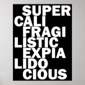 supergeavanceerd, expialidocieus zwart poster