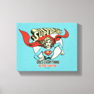 Supergirl doet alles beter dan jij canvas afdruk