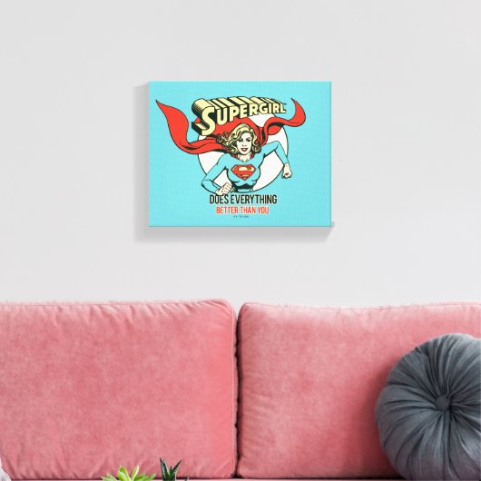Supergirl doet alles beter dan jij canvas afdruk (Insitu (Woonkamer))