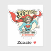 Supergirl doet alles beter dan jij sticker (Vel)