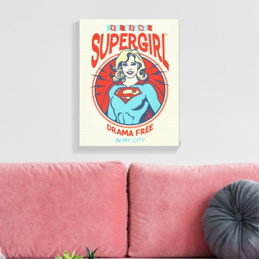 Supergirl Drama gratis in mijn stad Canvas Afdruk (Insitu (Woonkamer))