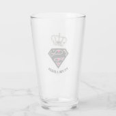 Supergirl S-Shield "Fit for a Queen" Glas (Achterkant)
