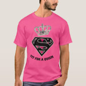 Supergirl S-Shield "Fit for a Queen" T-shirt (Voorkant)