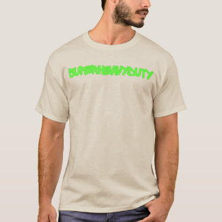 SuperHeavyDuty T-shirt