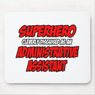 Superheld...Administratieve assistent Muismat