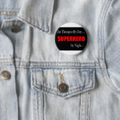 Superheld Art Therapist Ronde Button 5,7 Cm (In situ)