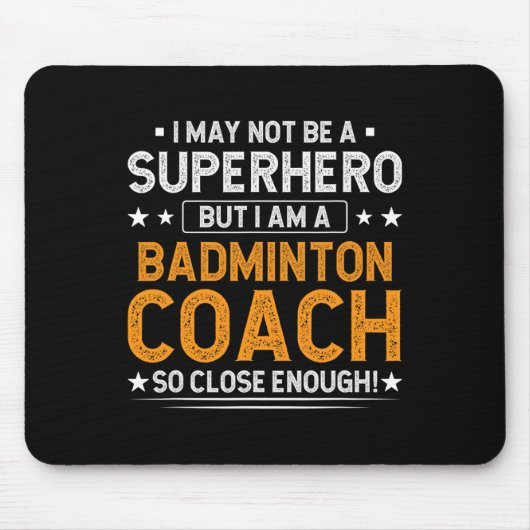 Superheld Badminton Coach Funny Badminton Coach Hu Muismat (Voorkant)