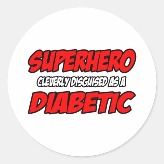 Superheld...Diabetisch Ronde Sticker (Voorkant)