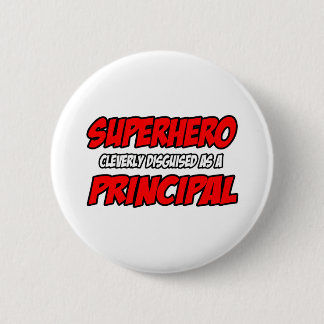 Superheld...directeur Ronde Button 5,7 Cm