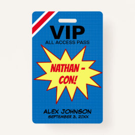 Superheld Hero Con VIP Pass Party Favor Badge