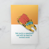 Superheld Het is niet leuk om ziek te zijn om goed Kaart (Binnen)