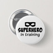 Superheld in training ronde button 5,7 cm (Voorkant /achterkant)