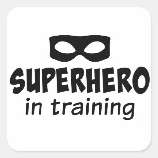Superheld in training vierkante sticker