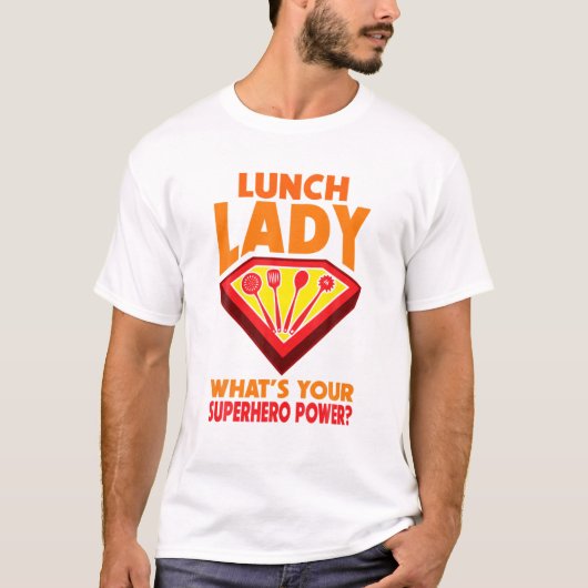 Superheld Lunch Lady Terug naar schoolromantiek T-shirt (Voorkant)