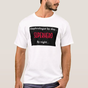 Superheld Nephroloog T-shirt