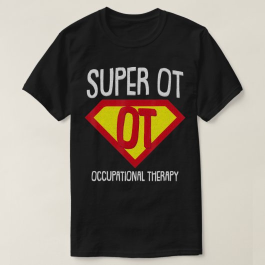 Superheld Occupational Therapy Cool OTA Therapist T-shirt (Design voorkant)