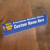 Superheld Pap, superheld rood/geel/blauw Vaderdag Naambordje (Zijkant)