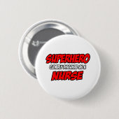 Superheld...Verpleegster Ronde Button 5,7 Cm (Voorkant /achterkant)