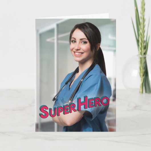 Superhero Photo Nurse Waardering Dank u Kaart (Voorkant)