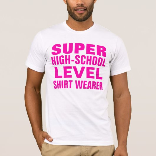 superhoog schoolniveau t-shirt (Voorkant)