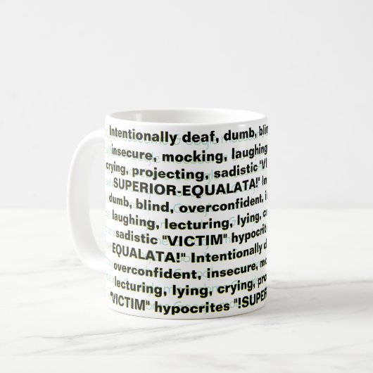 "SUPERIOR-EQUALTA!" KOFFIEMOK (Voorkant links)