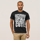 superkalische blk - Gepersonaliseerd T-shirt (Voorkant volledig)