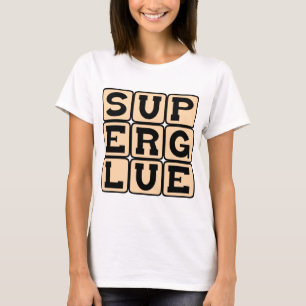 Superlijm, Wonderlijm T-shirt