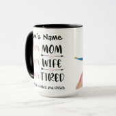 SuperMa Super Wife Super Tired  foto Mok (Voorkant links)