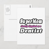 SuperMam...Dentist Briefkaart (Voorkant / Achterkant)