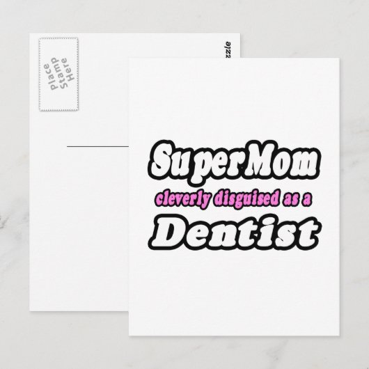 SuperMam...Dentist Briefkaart (Voorkant / Achterkant)