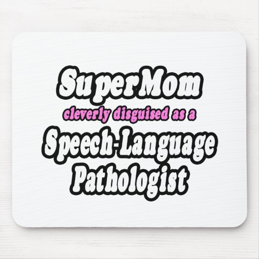 SuperMam...Speech Language Patholoog Muismat (Voorkant)