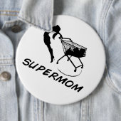 Supermama Button (In situ)