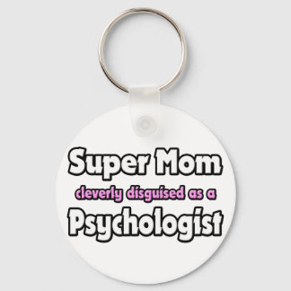 Supermama... psycholoog sleutelhanger