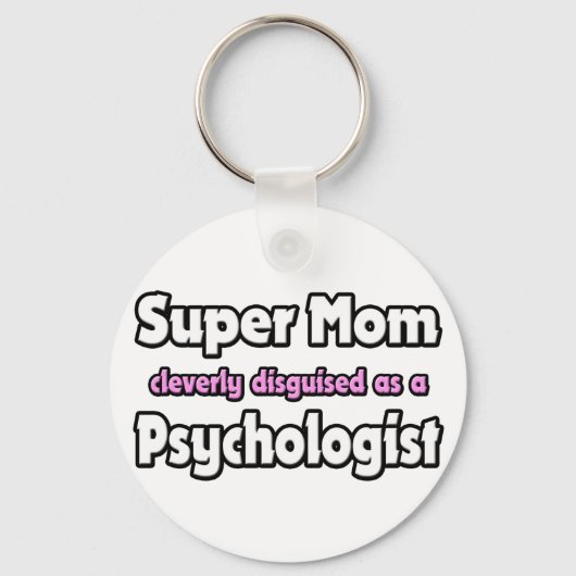 Supermama... psycholoog sleutelhanger (Voorkant)