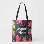 Supermama - Voor Moederdag Tote Bag (Voorkant)