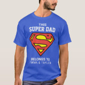 Superman | Deze supervader behoort tot T-shirt (Voorkant)