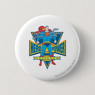 Superman - Hero Power Ronde Button 5,7 Cm