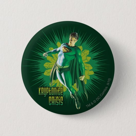 Superman Kryptonite Crisis Ronde Button 5,7 Cm (Voorkant)