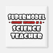 Supermodel.. docent wetenschappen magneet (Voorkant)