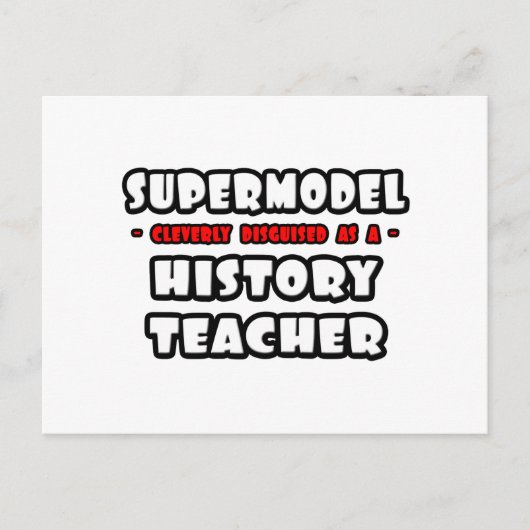 Supermodel.. geschiedenisdocent briefkaart (Voorkant)