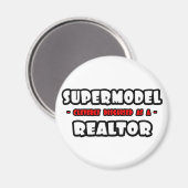 Supermodel.. makelaar magneet (Voorkant / Achterkant)