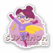 Supermom-modus: Aan | Hero Mom Sticker (Voorkant)