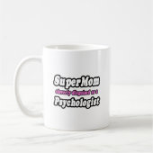 SuperMom... Psycholoog Koffiemok (Links)