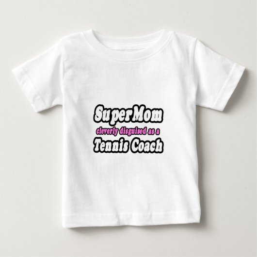 SuperMom...tenniscoach (Voorkant)
